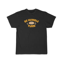 Load image into Gallery viewer, Be Humble Short Sleeve Tee