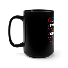 Load image into Gallery viewer, Autism Can&#39;t Stop Greatness Black Mug 15oz