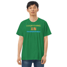 Load image into Gallery viewer, Everything Is Figureoutable Men&#39;s fitted straight cut t-shirt