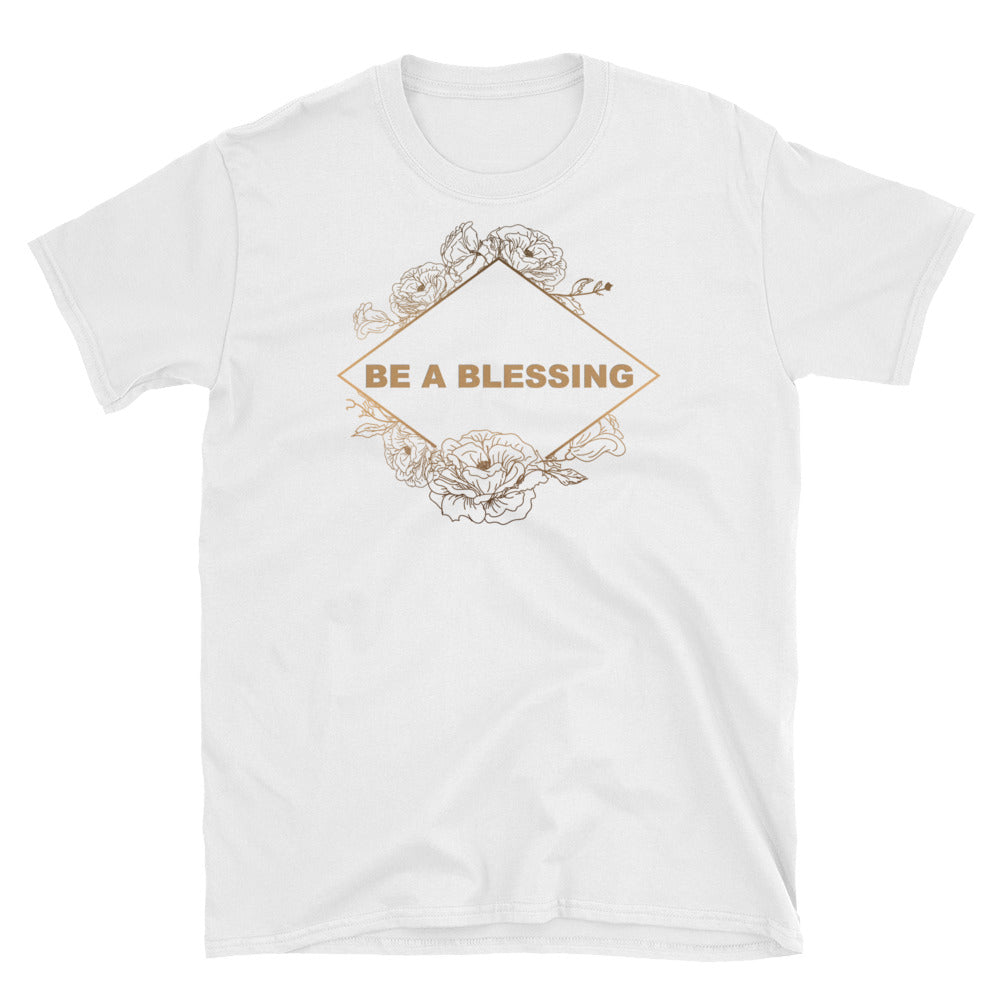 Be A Blessing Short-Sleeve Unisex T-Shirt