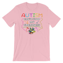 Load image into Gallery viewer, Autism Can&#39;t Stop My Greatness Short-Sleeve Unisex T-Shirt