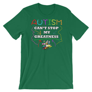 Autism Can't Stop My Greatness Short-Sleeve Unisex T-Shirt