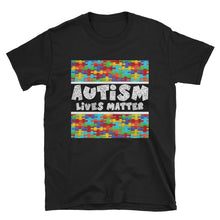 Load image into Gallery viewer, Autism Lives Matter Short-Sleeve Unisex T-Shirt