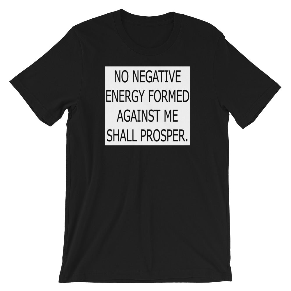 No Negative Energy Short-Sleeve Unisex T-Shirt