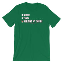 Load image into Gallery viewer, Building My Empire Short-Sleeve Unisex T-Shirt