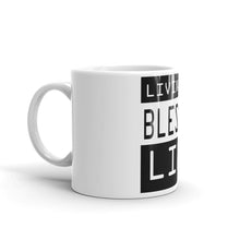 Load image into Gallery viewer, Living My Blessed Life Mug