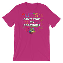 Load image into Gallery viewer, Autism Can&#39;t Stop My Greatness Short-Sleeve Unisex T-Shirt