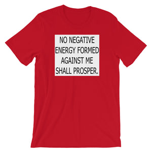 No Negative Energy Short-Sleeve Unisex T-Shirt