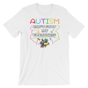 Autism Can't Stop My Greatness Short-Sleeve Unisex T-Shirt