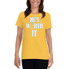 Load image into Gallery viewer, He&#39;s Worth It Women&#39;s short sleeve t-shirt