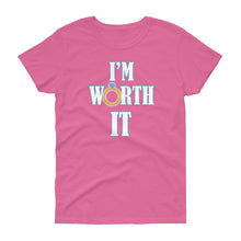 Load image into Gallery viewer, I&#39;m Worth It Women&#39;s short sleeve t-shirt