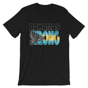 Bahamas Strong Short-Sleeve Unisex T-Shirt