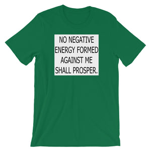 No Negative Energy Short-Sleeve Unisex T-Shirt