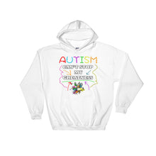 Load image into Gallery viewer, Autism Can&#39;t Stop My Greatness Hooded Sweatshirt