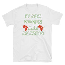 Load image into Gallery viewer, Black Women Are Amazing Short-Sleeve Unisex T-Shirt