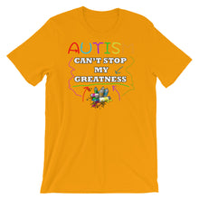 Load image into Gallery viewer, Autism Can&#39;t Stop My Greatness Short-Sleeve Unisex T-Shirt