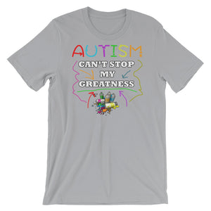 Autism Can't Stop My Greatness Short-Sleeve Unisex T-Shirt