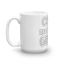 Load image into Gallery viewer, Coffee Made Me Greater Mug